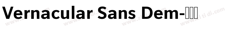 Vernacular Sans Dem字体转换